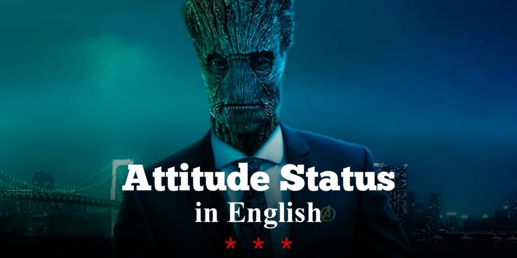 Attitude Status in English