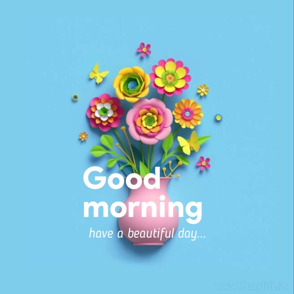 100+ New Beautiful Good Morning Images & Wishes 2023