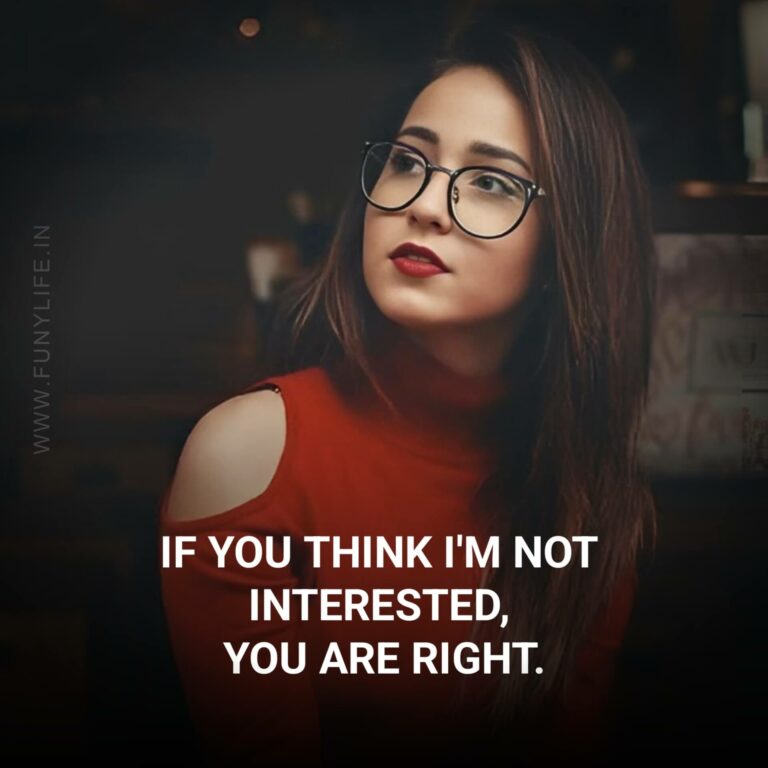 100+ Attitude Quotes For Girls in English & Attitude Images