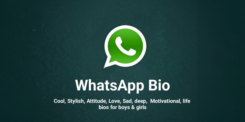 WhatsApp Bio Caption in English