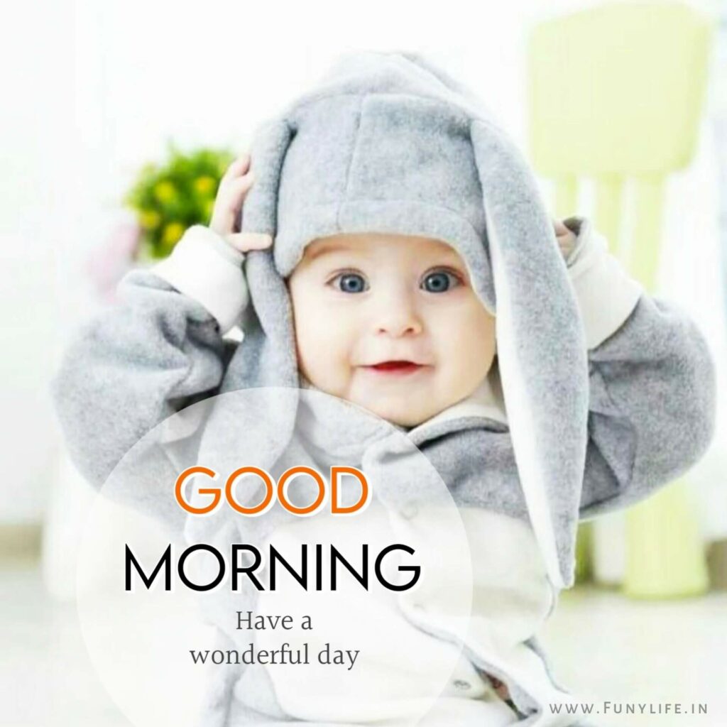 Cute Baby Good Morning Images 2022 | Daily Wishes