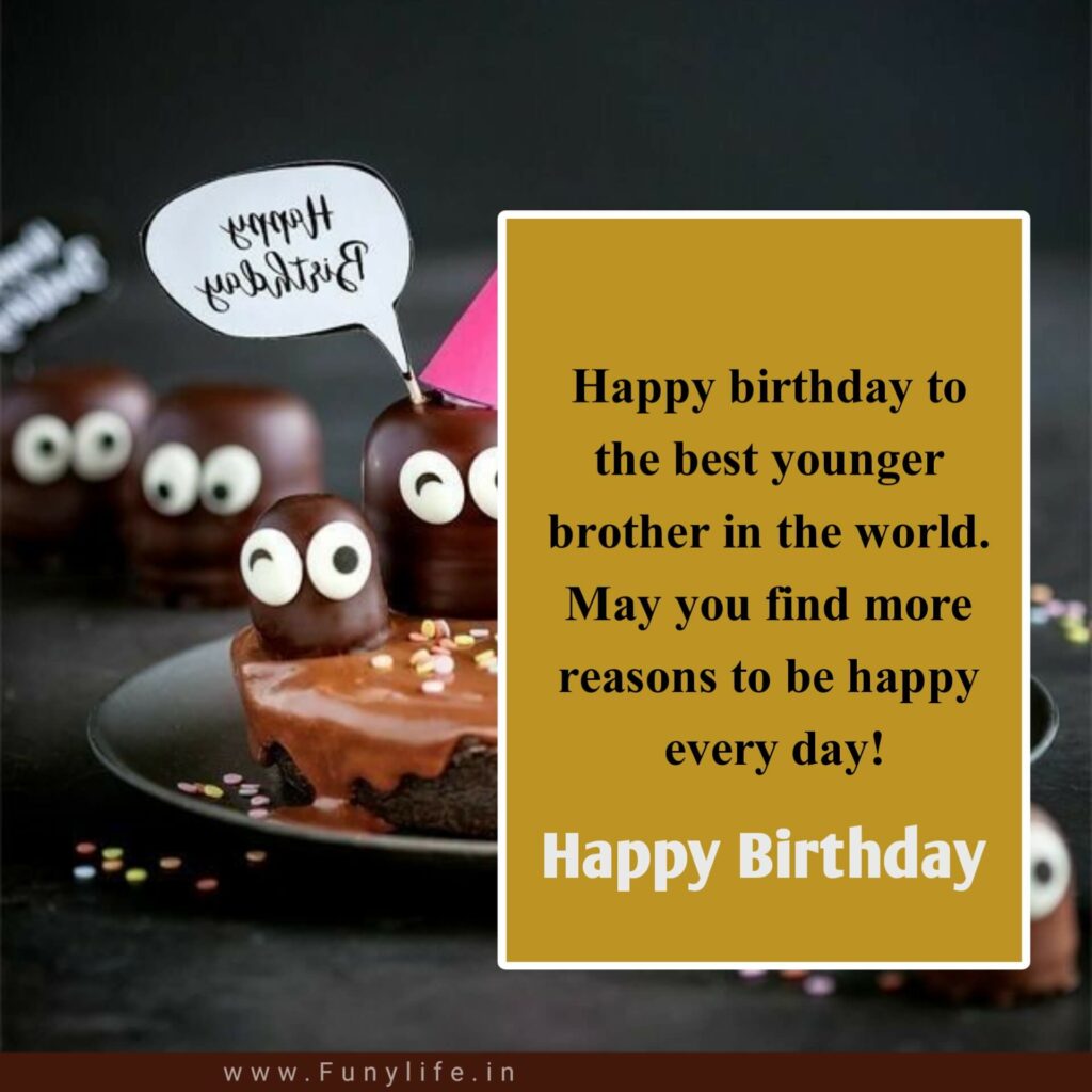Heart Touching Birthday Wishes for Brother