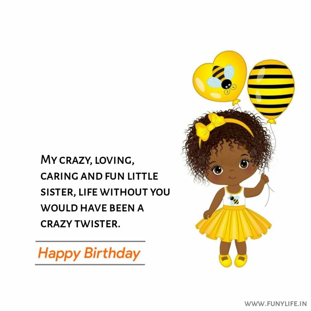 Short Happy Birthday Wishes for Sister